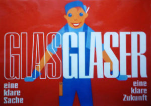 Werbung für den Glaserberuf