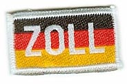 Zollaufnäher mit Deutschlandfahne und weißer Schrift "ZOLL"