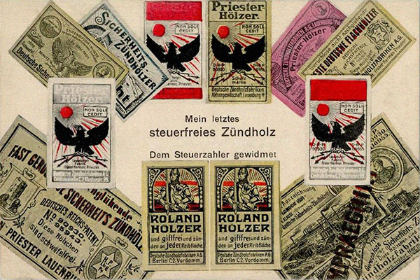 satirische Künstlerkarte: 'Mein letztes steuerfreies Zündholz' - 1909