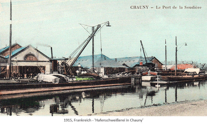 kolorierte Postkarte: Hafenschweißerei in Chauny - 1915, FR
