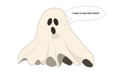 Zeichnung: Gespenst mit Sprechblase "I need a new bed sheet!"