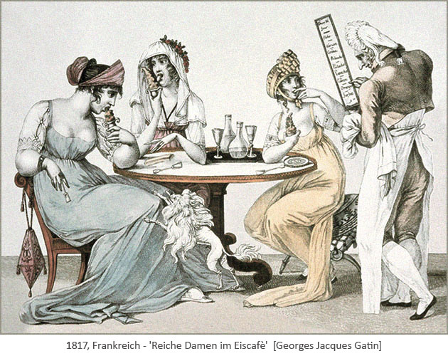 kolorierter Stich: 3 reiche Damen im Eiscafè - 1817, Frankreich