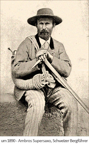 sw Foto: der Schweizer Bergführer Ambros Supersaxo ~1890